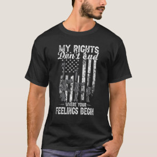 T-shirt Mes droits ne s'arrêtent pas là où vos sentiments 
