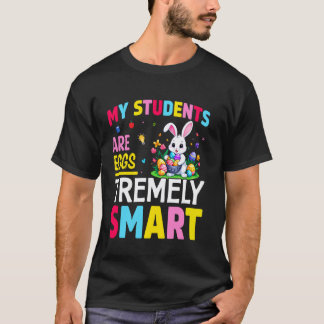 T-shirt Mes élèves sont extrêmement intelligents Joyeuse f