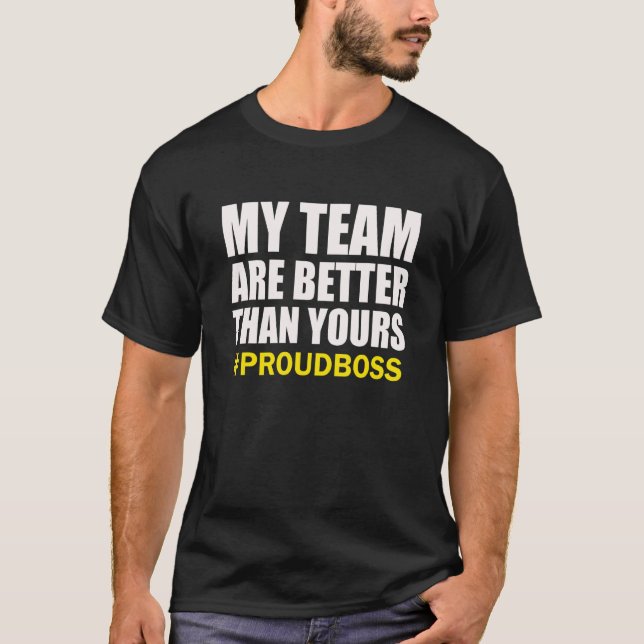 T-shirt Mes Employés Sont Meilleurs Que Les Vôtres Fous Bo (Devant)