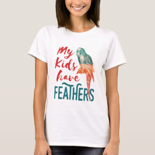 T-shirt Mes Enfants Ont Des Plumes Budgie Parakeet Maman
