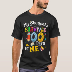 T-shirt Mes Étudiants Ont Survécu À 100 Jours De Moi 100 J