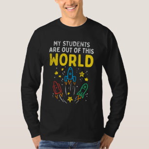 T-shirt Mes étudiants sont sortis de ce monde professeur d
