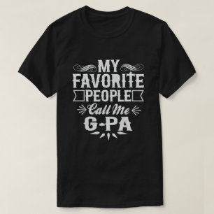 T-shirt Mes Favoris M'Appelent G-Pa - Amusant Grand-Père