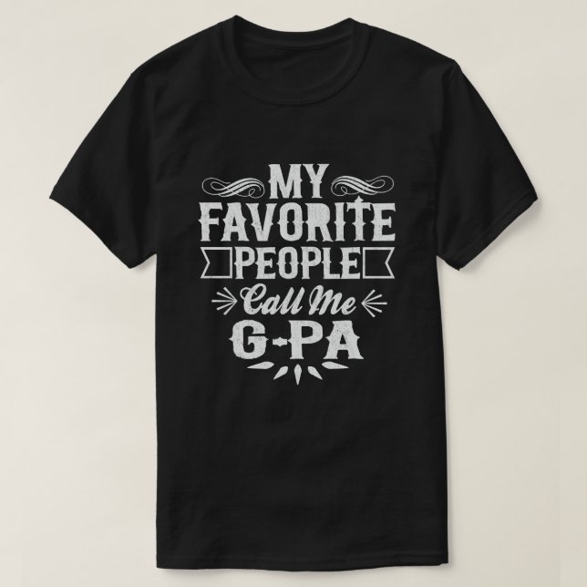 T-shirt Mes Favoris M'Appelent G-Pa - Amusant Grand-Père (Design devant)