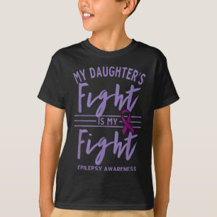 T-shirt Mes Filles Lutter C'Est Mon Combattre L'Épilepsie 
