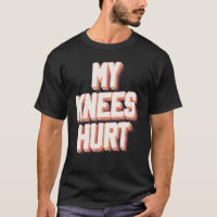 Mes genoux ont blessé Funny Knee Surgery Recovery