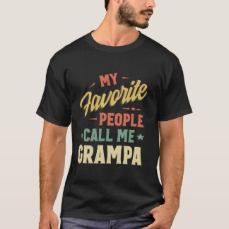 T-shirt Mes Gens Favoris M'Appelent Grampa Pères Vintages
