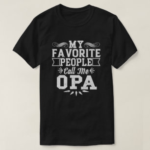 T-shirt Mes Gens Favoris M'Appelent Opa Fête des pères Cad