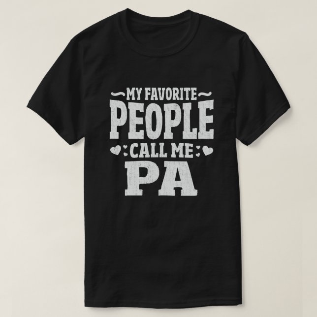 T-shirt Mes Gens Favoris M'Appelent Pa Funny Grandpa (Design devant)