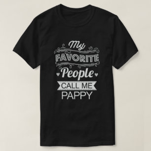 T-shirt Mes Gens Favoris M'Appelent Pappy - Amusant Grand-