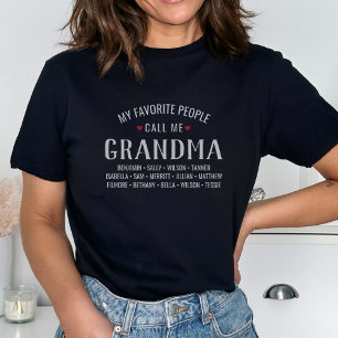 T-shirt Mes gens favoris m'appellent grand-mère ou nom pe