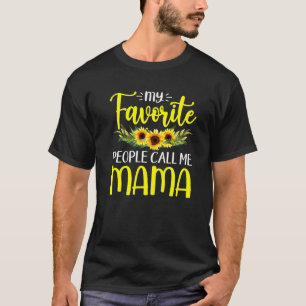 T-shirt Mes Gens Préférés M'Appelent Mama Mignonne Tournes