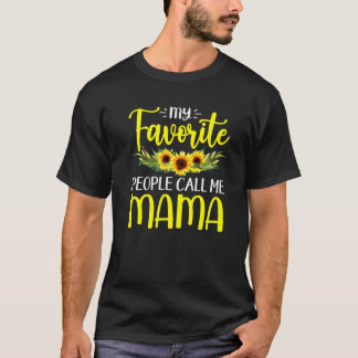 T-shirt Mes Gens Préférés M'Appelent Mama Mignonne Tournes