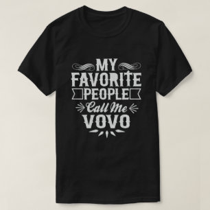 T-shirt Mes Gens Préférés M'Appelent Vovo Funny Grand-Père