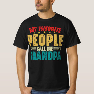 T-shirt Mes gens préférés m'appellent la Fête des pères gr