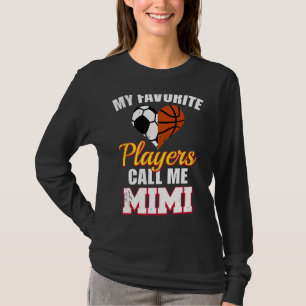 T-shirt Mes Joueurs préférés M'Appelent Mimi Soccer Basket