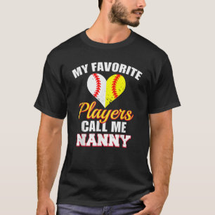 T-shirt Mes Joueurs Préférés M'Appelent Nanny Baseball Sof