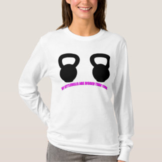 T-shirt "Mes kettlebells sont plus grands que le vôtre"