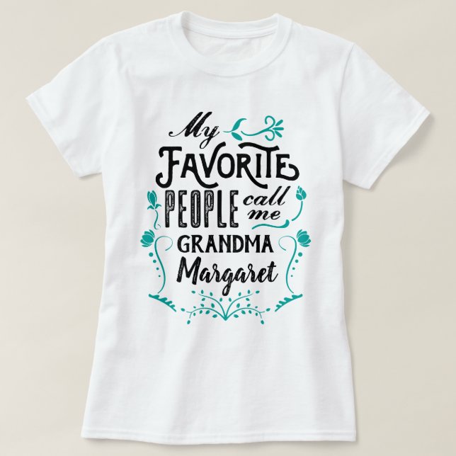 T-shirt Mes personnes préférées m'appellent art de (Design devant)
