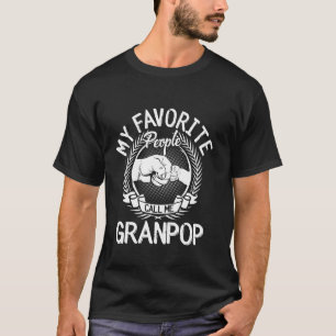 T-shirt Mes personnes préférées m'appellent Granpop Father