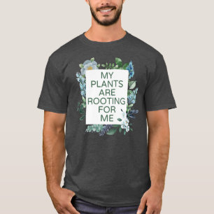T-shirt Mes Plantes M'Enracinent En Plantant Plante Lover