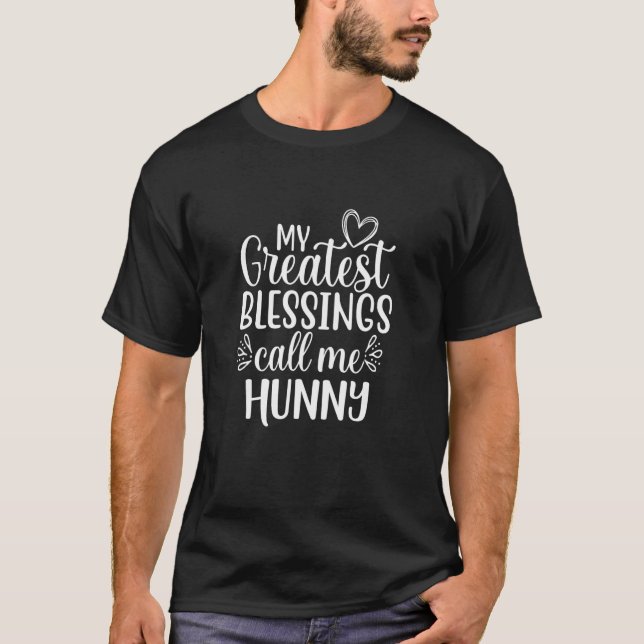 T-shirt Mes Plus Grandes Bénédictions Appelez-Moi Hunny Gr (Devant)