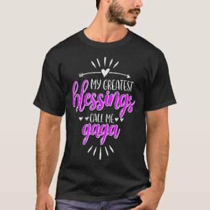 T-shirt Mes plus grandes bénédictions appelez-moi Memaw Ga