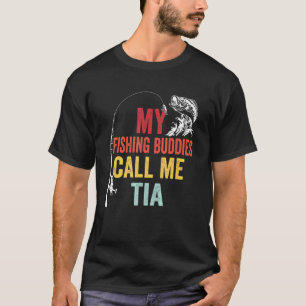 T-shirt Mes potes de pêche préférés m'appellent Tia Fishe