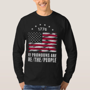 T-shirt Mes Prononononounes Sont Nous Le Peuple Drapeau Am