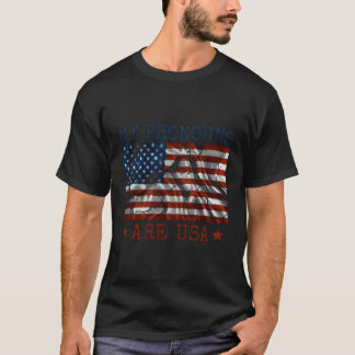 T-shirt Mes Pronounours Sont Américains 4 juillet Drapeau 
