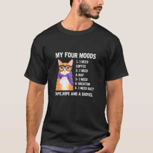 T-shirt Mes Quatre Humeurs J'ai Besoin de Café J'ai Besoin