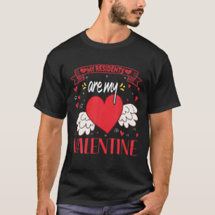 T-shirt Mes Résidents Sont Mon Infirmière Valentine Avec D