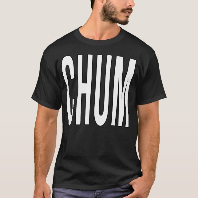 T-shirt Message de motivation de Chum (Devant)