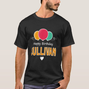 T-shirt Message Joyeux Anniversaire Sullivan