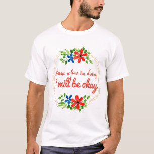 T-shirt message positif pour le travail et l'amour de soi