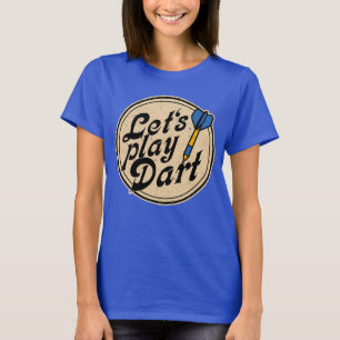 T-shirt Message sportif - Lets Play Dart 5