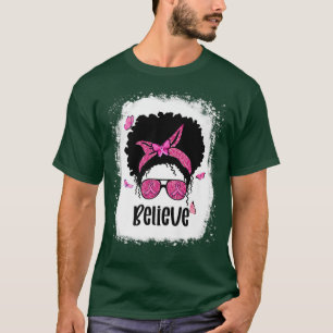 T-shirt Messy Bun Black Women Croire Cancer du Sein
