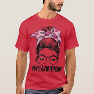 T-shirt Messy Bun Hair Pageant Maman Joyeuse Fête des mère