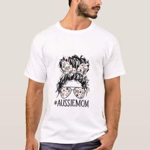 T-shirt Messy Bun Maman, Aussie Maman Verres Fête des Mère