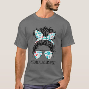 T-shirt Messy Hair Woman Bun Assistant Médicale Nurse Life