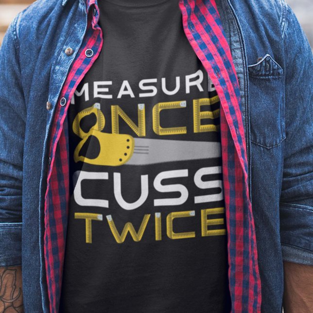 T-shirt Mesurer une fois la souris deux fois (Créateur téléchargé)