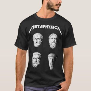 T-shirt Metaphysica Fun Metal Philosophie Chemise 3