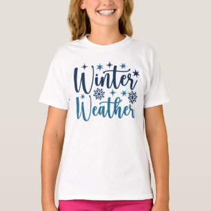 T-shirt Météo d'hiver - Typographie des Fêtes Neiges
