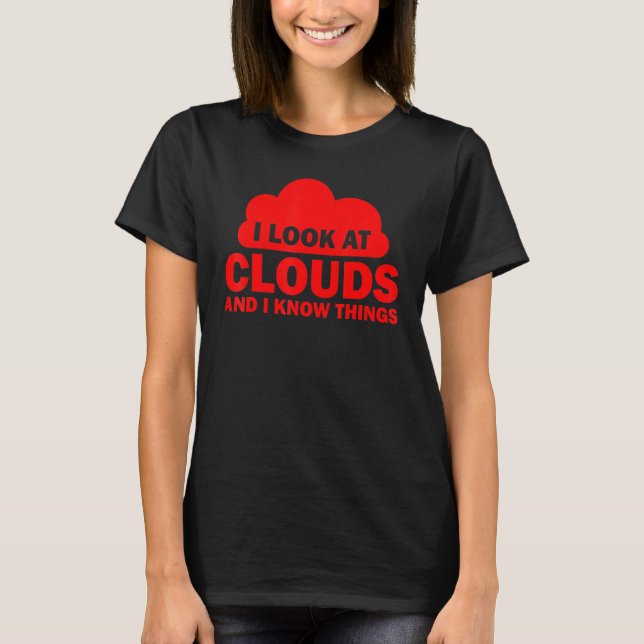 T-shirt Météorologue Cool Chaser Météo Prévision Nuages (Devant)