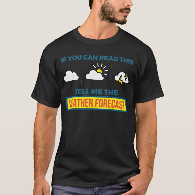 T-shirt Météorologue Me Raconte La Tempête Météo C (Devant)