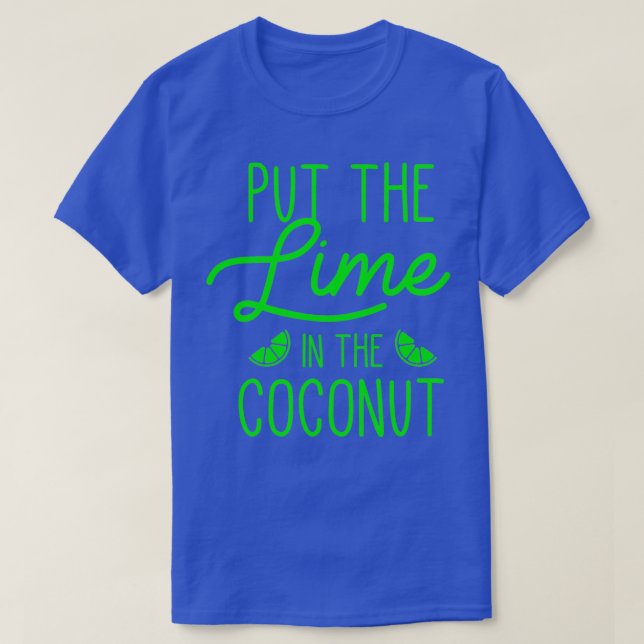 T-shirt Mets La Chaux Dans La Noix De Coco (Design devant)