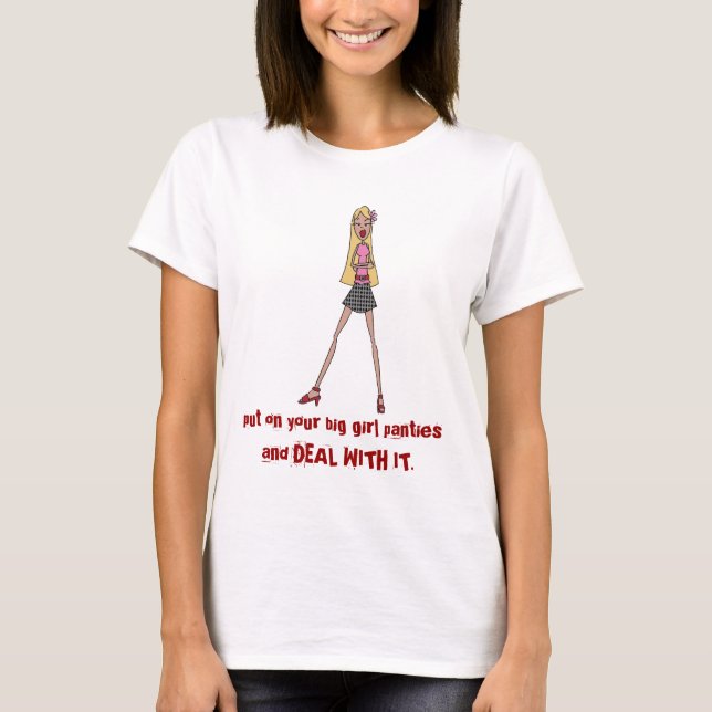 T-shirt mettez dessus vos grandes culottes de fille (Devant)