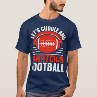 T-shirt Mettons-nous au courant et regardons le football