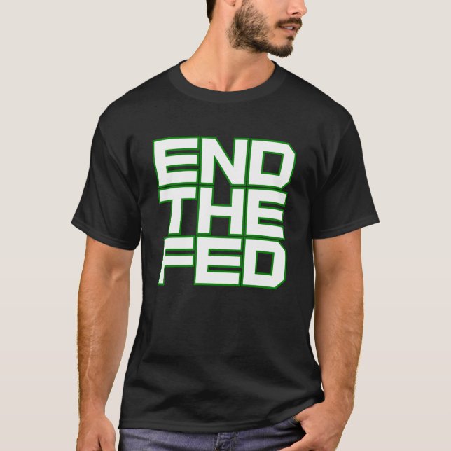 T-shirt METTRE FIN À LA FED (blanc et vert) (Devant)