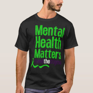T-shirt Mettre fin à la stigmatisation de la santé mentale
